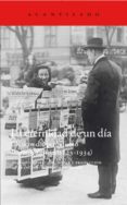 la eternidad de un dia: clasicos del periodismo literario aleman (1823-1934)-9788416748013 la eternidad de un dia: clasicos del periodismo literario aleman (1823-1934)-9788416748013