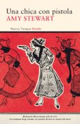 una chica con pistola (ebook)-amy stewart-9788416749713 una chica con pistola (ebook)-amy stewart-9788416749713