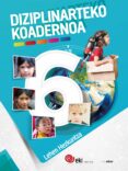 eki lh 6. diziplinarteko koadernoa 6 6º educacion primaria-9788416752713 eki lh 6. diziplinarteko koadernoa 6 6º educacion primaria-9788416752713