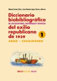 diccionario biobibliografico de los escritores, editoriales y revistas del exilio republicano de 1939-9788416981113 diccionario biobibliografico de los escritores, editoriales y revistas del exilio republicano de 1939-9788416981113