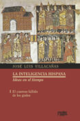 el cosmos fallido de los godos-josé luis villacañas berlanga-9788417134013 el cosmos fallido de los godos-josé luis villacañas berlanga-9788417134013