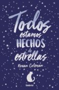 todos estamos hechos de estrellas (ebook)-rowan coleman-9788417312213 todos estamos hechos de estrellas (ebook)-rowan coleman-9788417312213