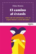 El camino al éxtasis-11565369-otro-formato