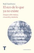 El eco de lo que ya no existe-12444579-otro-formato