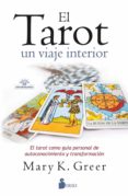 EL TAROT, UN VIAJE INTERIOR (Spanish Edition)