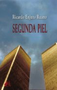 Descargar ebooks móviles SEGUNDA PIEL (Literatura española) de 