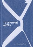 Te esperaré antes-16962467-otro-formato