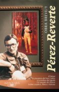 obra breve (ebook)-arturo perez reverte-9788420404813 obra breve (ebook)-arturo perez reverte-9788420404813
