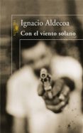 con el viento solano-ignacio aldecoa-9788420451213 con el viento solano-ignacio aldecoa-9788420451213
