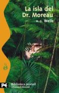 la isla del doctor moreau-herbert george wells-9788420655413 la isla del doctor moreau-herbert george wells-9788420655413