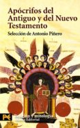 apocrifos del antiguo y del nuevo testamento-antonio piñero saenz-9788420669113 apocrifos del antiguo y del nuevo testamento-antonio piñero saenz-9788420669113