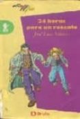 24 horas para un rescate-jose luis velasco antonino-9788421628713 24 horas para un rescate-jose luis velasco antonino-9788421628713