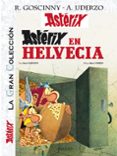 asterix 16: asterix en helvecia (la gran coleccion)-9788421689813 asterix 16: asterix en helvecia (la gran coleccion)-9788421689813