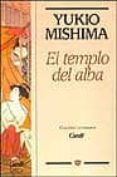 el templo del alba-yukio mishima-9788421726013 el templo del alba-yukio mishima-9788421726013