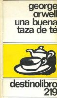 una buena taza de te-george orwell-9788423313013 una buena taza de te-george orwell-9788423313013