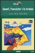 serafi, l'escriptor i la bruixa-claudia piñeiro-9788423655113 serafi, l'escriptor i la bruixa-claudia piñeiro-9788423655113