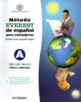 metodo everest de español para extranjeros. libro del alumno (niv el inicial)-9788424118013 metodo everest de español para extranjeros. libro del alumno (niv el inicial)-9788424118013