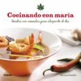 cocinando con maria: recetas con cannabis para alegrarte el dia-adriana castillo-9788425345913 cocinando con maria: recetas con cannabis para alegrarte el dia-adriana castillo-9788425345913