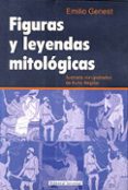 FIGURAS Y LEYENDAS MITOLOGICAS (7ª ED.)-437567-otro-formato