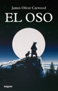 el oso-james oliver curwood-9788427901513 el oso-james oliver curwood-9788427901513