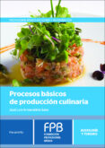 procesos básicos de producción culinaria-jose luis armendariz sanz-9788428335713 procesos básicos de producción culinaria-jose luis armendariz sanz-9788428335713