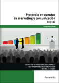 uf2397 - protocolo en eventos de marketing y comunicacion-enrique garcia prado-9788428339513 uf2397 - protocolo en eventos de marketing y comunicacion-enrique garcia prado-9788428339513
