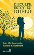 disculpe, estoy en duelo-jean monbourquette-9788429320213 disculpe, estoy en duelo-jean monbourquette-9788429320213