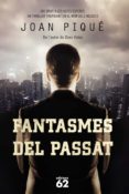 fantasmes del passat (ebook)-joan pique-9788429771213 fantasmes del passat (ebook)-joan pique-9788429771213
