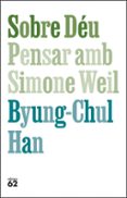 Sobre Déu. Pensar amb Simone Weil-17135232-otro-formato