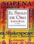 el siglo de oro español y sus contemporaneos-9788430311613 el siglo de oro español y sus contemporaneos-9788430311613