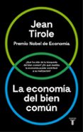 la economia del bien comun-jean tirole-9788430618613 la economia del bien comun-jean tirole-9788430618613