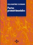 pactos prematrimoniales-celia martinez escribano-9788430952113 pactos prematrimoniales-celia martinez escribano-9788430952113