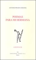 poemas para mi hermana-antonio praena segura-9788432136313 poemas para mi hermana-antonio praena segura-9788432136313