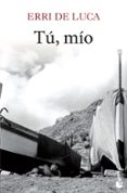 tu, mio-erri de luca-9788432215513 tu, mio-erri de luca-9788432215513