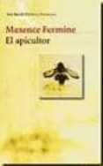 el apicultor-maxence fermine-9788432216213 el apicultor-maxence fermine-9788432216213