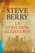 la conexion alejandria (serie cotton malone 2)-steve berry-9788432250613 la conexion alejandria (serie cotton malone 2)-steve berry-9788432250613