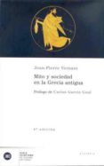 mito y sociedad en la grecia antigua (4ª ed.)-jean-pierre vernant-9788432311413 mito y sociedad en la grecia antigua (4ª ed.)-jean-pierre vernant-9788432311413