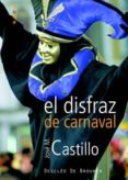 el disfraz de carnaval-jose m castillo-9788433021113 el disfraz de carnaval-jose m castillo-9788433021113