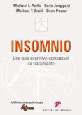 insomnio: una guia cognitivo-conductual de tratamiento-michael perlis-9788433023513 insomnio: una guia cognitivo-conductual de tratamiento-michael perlis-9788433023513