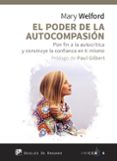 el poder de la autocompasion-mary welford-9788433029713 el poder de la autocompasion-mary welford-9788433029713
