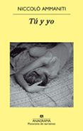 tú y yo (ebook)-niccolo ammaniti-9788433933713 tú y yo (ebook)-niccolo ammaniti-9788433933713