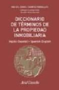diccionario de terminos de la propiedad inmobiliaria ingles-españ ol spanish-english-enrique alcaraz-9788434432413 diccionario de terminos de la propiedad inmobiliaria ingles-españ ol spanish-english-enrique alcaraz-9788434432413