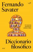 diccionario filosófico (ebook)-fernando savater-9788434468313 diccionario filosófico (ebook)-fernando savater-9788434468313