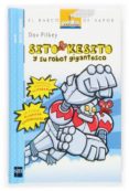 sito kesito y su robot gigantesco-dav pilkey-9788434844513 sito kesito y su robot gigantesco-dav pilkey-9788434844513