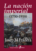 la nación imperial-josep m. fradera-9788435026413 la nación imperial-josep m. fradera-9788435026413