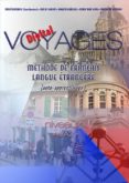 voyages digital. méthode de français langue étrangère (auto-apprentissage) niveau a1/a2 (ebook)-mercedes boixareu vilaplana-9788436257113 voyages digital. méthode de français langue étrangère (auto-apprentissage) niveau a1/a2 (ebook)-mercedes boixareu vilaplana-9788436257113