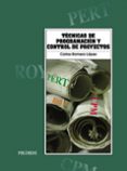 tecnicas de programacion y control de proyectos (6ª ed.)-carlos romero lopez-9788436811513 tecnicas de programacion y control de proyectos (6ª ed.)-carlos romero lopez-9788436811513