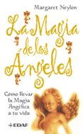 la magia de los angeles-margaret neylon-9788441411913 la magia de los angeles-margaret neylon-9788441411913