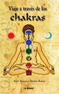 viaje a traves de los chakras-ravi ratan-minoo ratan-9788441421813 viaje a traves de los chakras-ravi ratan-minoo ratan-9788441421813
