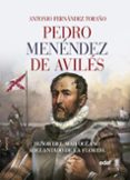 pedro menéndez de avilés-antonio fernandez toraño-9788441437913 pedro menéndez de avilés-antonio fernandez toraño-9788441437913